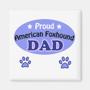 Proud American Foxhound Papa Magnet
