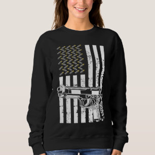 Proud American Gun Eigner Distressed USA Gun Flag  Sweatshirt