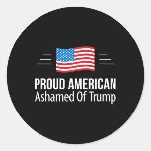 Proud American - Trump schämt - Runder Aufkleber