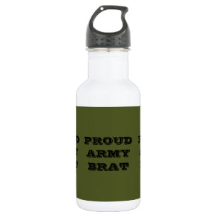 Proud Army Brat Trinkflasche