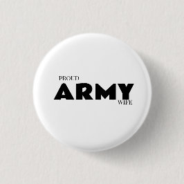 Proud army wife button