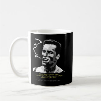 Proud Arnold Schwarzenegger Zitat Kaffeetasse