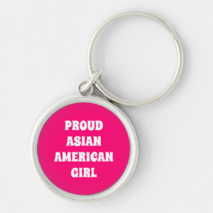 Proud Asian Girl hot pink typography Schlüsselanhänger