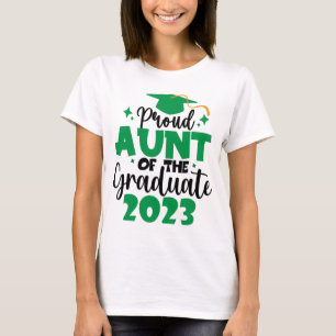 Proud AUNT einer Klasse von 2023 Graduate Fun Scri T-Shirt