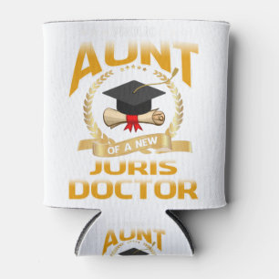 Proud Aunt Of A New Juris Doctor Dosenkühler