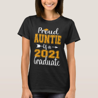 Proud Auntie Of A 2021 Graduate T-Shirt