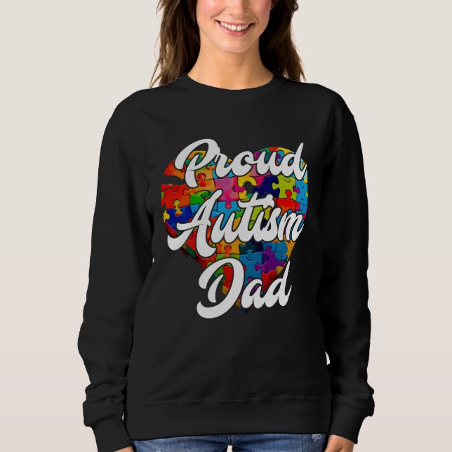 Proud autism dad of autistic child Autist Sweatshirt (Vorderseite)