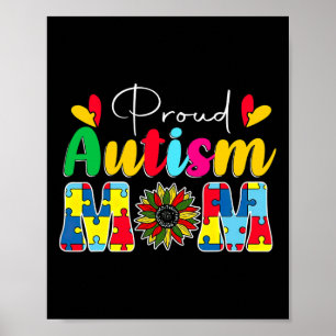Proud Autismus Mama Bewusstsein Sonnenblume Poster