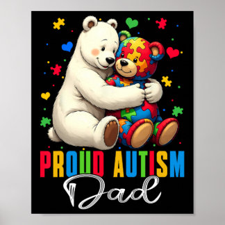 Proud Autismus Vater Bärenautismus Bewusstsein Aut Poster