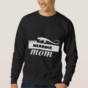 Proud Beardie Mama Bartded Dragon Sweatshirt
