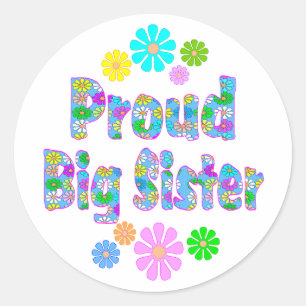 Proud Big Sister Runder Aufkleber