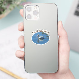 Proud Bird Nerd Coastal Pelican Hobby Vogelbeobach Aufkleber