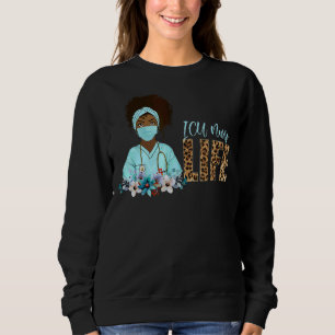 Proud Black Icu Krankenpflege Melanin Leopard Kran Sweatshirt