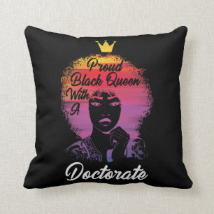 Proud Black Queen African Doctorate PhD Abschluss Kissen
