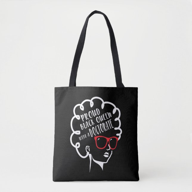 Proud Black Queen PhD Doktorat Grad Abschluss Tasche (Vorderseite)