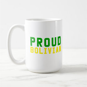 Proud Bolivian Kaffeetasse