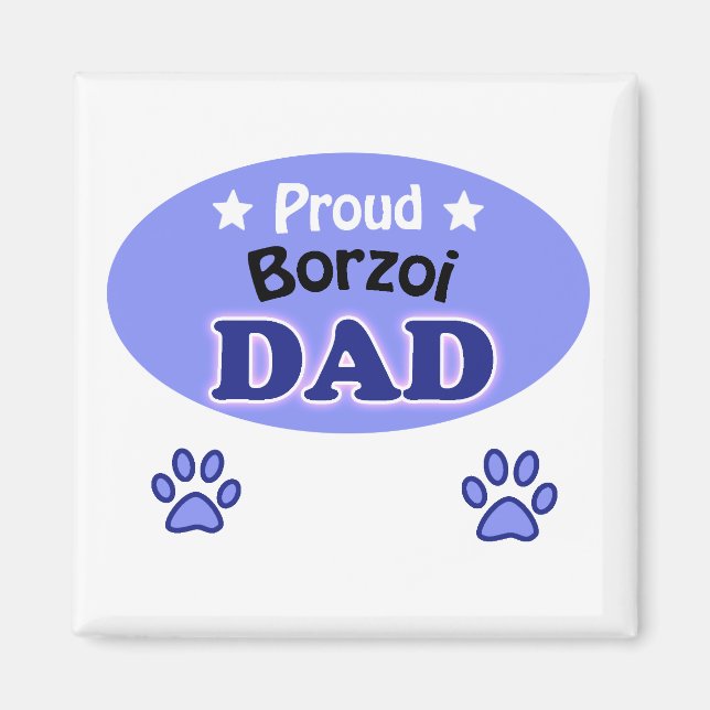 Proud Borzoi dad Magnet (Vorne)