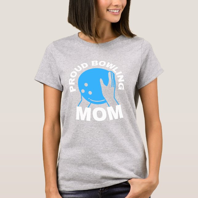 Proud Bowling Mama T-Shirt (Vorderseite)
