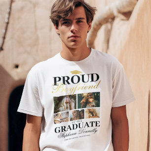 Proud Boyfriend of the Graduate T - Shirt