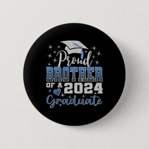 Proud Brother of 2024 Graduate Phantastisch Family Button