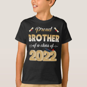 Proud Brother of a Class of 2022 Graduate Senior T-Shirt
