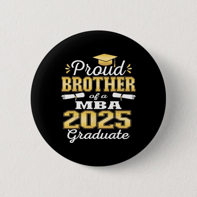 Proud Brother of Cl of 2025 m Graduate Grad Family Button (Vorderseite)