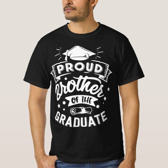 Proud Brother of the Graduate - Celebration T-Shirt (Vorderseite)