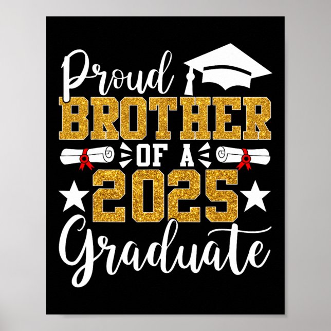 Proud Bruder eines 2025 Abitur Bruder Poster (Vorne)