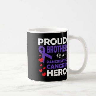 Proud Bruder eines Bauchspeicheldrüsenkrebskranken Kaffeetasse