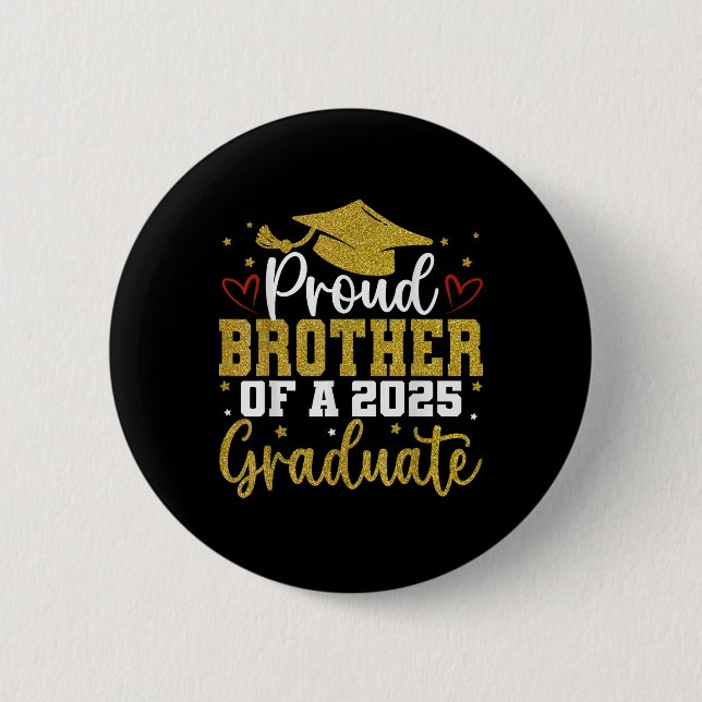 Proud Bruder eines Cl von 2025 Grad Button (Vorderseite)