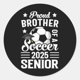 Proud Bruder eines Fußballsenders CL von 2025 Grad Runder Aufkleber