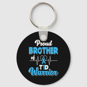 Proud Bruder eines T1d-Krieger Diabetes A Schlüsselanhänger
