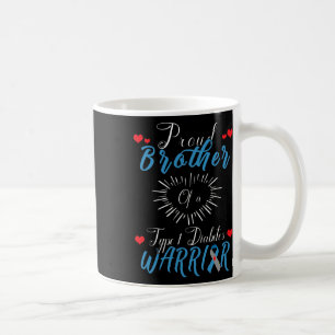 Proud Bruder eines Typ-1-Diabetes-Kriegers Awarene Kaffeetasse