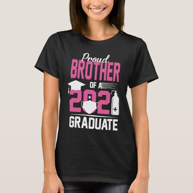 Proud Bruder im Gesetz eines Absolventen 2021 mit  T-Shirt (Vorderseite)
