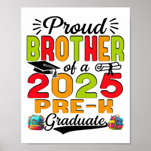 Proud Bruder von 2025 Pre-k Graduate Vatertag Poster