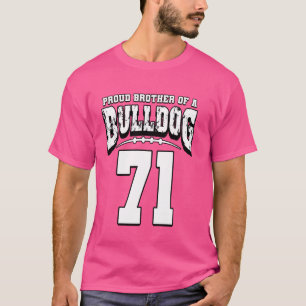 Proud Bulldog Football Bruder des Spielers 71 T-Shirt