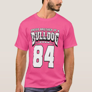 Proud Bulldog Football Bruder des Spielers 84 T-Shirt