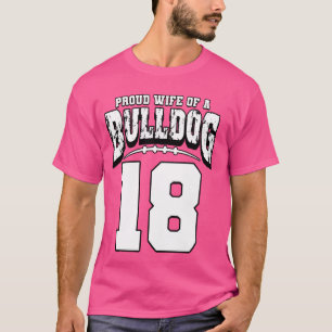Proud Bulldog Football Ehefrau von Spieler 18 T-Shirt
