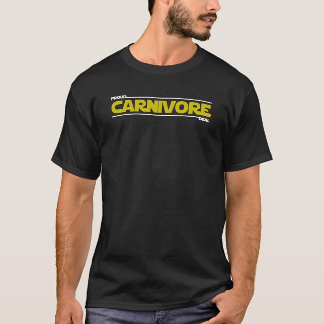 Proud Carnivore. Deal. T-Shirt (Vorderseite)