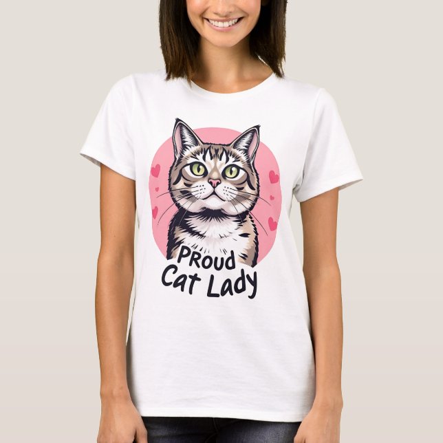 Proud Cat Lady - Niedlich & stilvoll Cat Lover T-Shirt (Vorderseite)