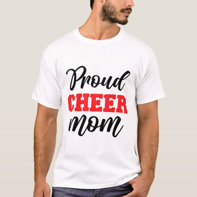 Proud Cheer Mom Mother's Day T-Shirt (Vorderseite)