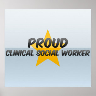 Proud Clinical Social Worker Poster