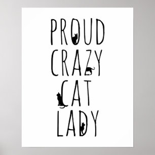 Proud Crazy Cat Lady Poster