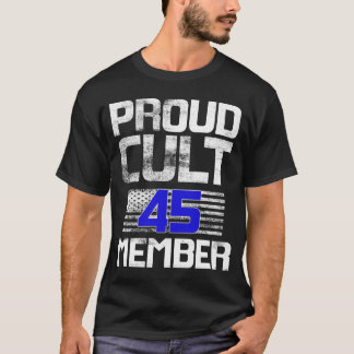Proud Cult 45 Mitglied T-Shirt
