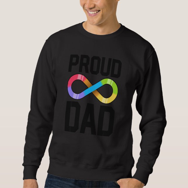 Proud Dad Autism Family Autistic Father Infinity S Sweatshirt (Vorderseite)