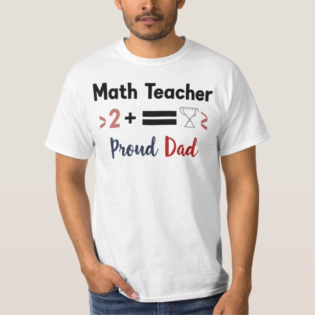Proud Dad of a Math Professor T-Shirt (Vorderseite)