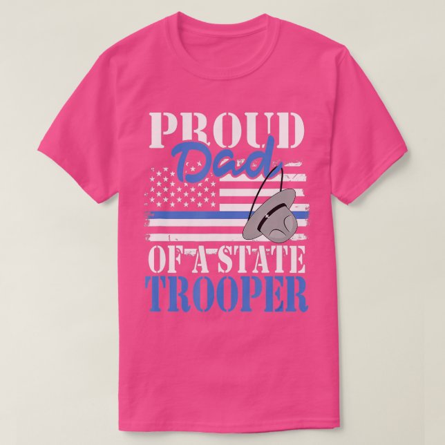 Proud Dad of a State rooper Police Officer Graduat T-Shirt (Design vorne)