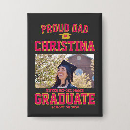 Proud dad parent of student of class of 2025 button