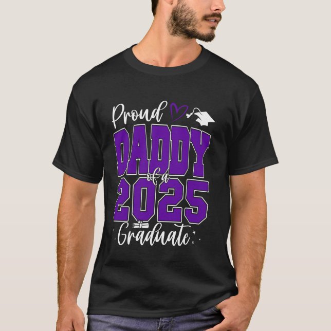 Proud Daddy der Klasse 2025 Graduate Senior Gra T-Shirt (Vorderseite)