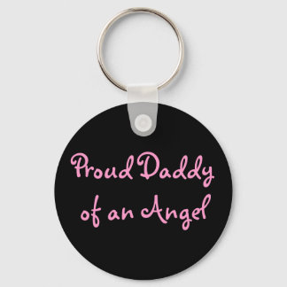 Proud Daddy of an Angel Schlüsselanhänger
